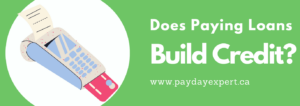 Does Paying Loans Build Credit