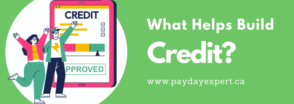 What helps build credit